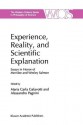 Experience, Reality, and Scientific Explanation: Workshop in Honour of Merrilee and Wesley Salmon - Merrilee H. Salmon, Maria Carla Galavotti, A. Pagnini