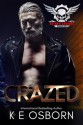 Crazed (Satan's Savages MC #4) by K.E. Osborn - K.E. Osborn