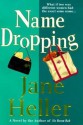 Name Dropping - Jane Heller