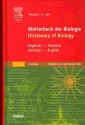 Worterbuch Der Biologie/Dictionary of Biology: Englisch-Deutsch German-English - Theodor C.H. Cole