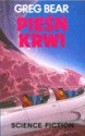 Pieśń krwi - Greg Bear