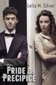 Pride and Precipice - Lelia M. Silver