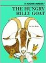 The Hungry Billy Goat - Rita Milios, Mary C. Walters