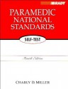 Paramedic National Standards Self Test - Charly D. Miller