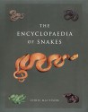 The Encyclopedia of Snakes - Christopher Mattison