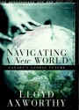 Canada's Global Future - Navigating a New World - Lloyd Axworthy