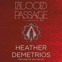 Blood Passage (Dark Caravan Cycle) - Heather Demetrios, Erin Mallon