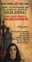 The Obstinate Murderer - Elisabeth Sanxay Holding