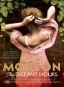 The Distant Hours - Kate Morton