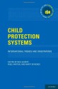 Child Protection Systems: International Trends and Orientations (International Policy Exchange Series) - Neil Gilbert, Nigel Parton, Marit Skivenes