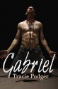 Gabriel - Tracie Podger