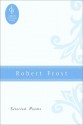 Selected Poems - Robert Frost, Gail Harvey