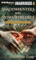 Shadowhunters and Downworlders: A Mortal Instruments Reader - Cassandra Clare