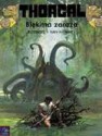 Błękitna zaraza (Thorgal #25) - Grzegorz Rosiński