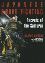 Japanese Sword Fighting: Secrets of the Samurai - Masaaki Hatsumi