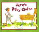 Vera's Baby Sister - Vera Rosenberry