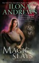 Magic Slays - Ilona Andrews