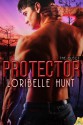 Protector (The Elect) - Loribelle Hunt