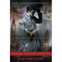 The Infernal Devices: Clockwork Angel; Clockwork Prince; Clockwork Princess - Cassandra Clare