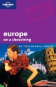 Europe On A Shoestring - Sarah Johnstone, Reuben Acciano, Fiona Adams, Sarah Andrews