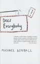 Dear Everybody - Michael Kimball