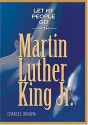 Let My People Go with Martin Luther King, Jr. - Charles Ringma