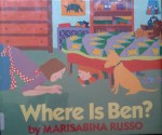 Where Is Ben? - Marisabina Russo