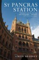 St Pancras Station (Wonders of the World) - Simon Bradley