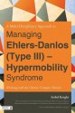 A Multi-Disciplinary Approach to Managing Ehlers-danlos (Type Iii) - Hypermobility Syndrome: Working With the Chronic Complex Patient - Isobel Knight