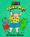 A B C I Like Me! - Nancy Carlson