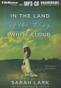 In the Land of the Long White Cloud - Sarah Lark