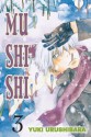 Mushishi, Volume 3 - Yuki Urushibara