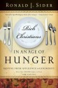 Rich Christians in an Age of Hunger: Moving from Affluence to Generosity - Ronald J. Sider