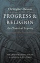 Progress and Religion: An Historical Inquiry - Christopher Henry Dawson