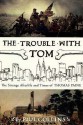 The Trouble with Tom - Paul Collins