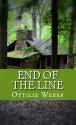 End of the Line (Volume 1) - Ottilie Weber