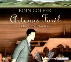 Artemis Fowl - Eoin Colfer, Rufus Beck, Claudia Feldmann