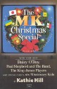 The Mk Christmas Special: Unison; 2-Part - Kathie Hill