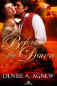 Before the Dawn - Denise A. Agnew