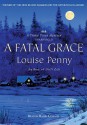 A Fatal Grace (Chief Inspector Armand Gamache #2) - Louise Penny, Ralph Cosham