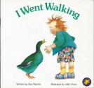 I Went Walking - Sue Machin, Julie Vivas