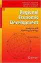 Regional Economic Development: Analysis and Planning Strategy - Robert J. Stimson, Roger R. Stough, Brian H. Roberts