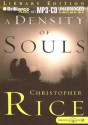 A Density of Souls - Christopher Rice