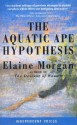 The Aquatic Ape Hypothesis (Independent voices) - Elaine Morgan