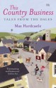 This Country Business: Tales from the Dales - Max Hardcastle