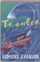 Trawler - Redmond O'Hanlon