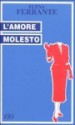 L'amore molesto - Elena Ferrante