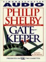 Gatekeeper (Audio) - Philip Shelby