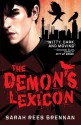 The Demon's Lexicon (The Demon's Lexicon Trilogy, #1) - Sarah Rees Brennan