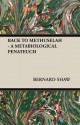 Back to Methuselah - A Metabiological Penateuch - George Bernard Shaw